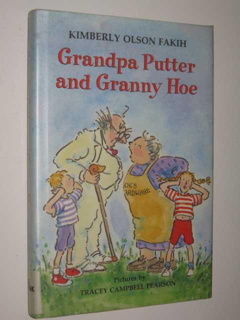 Image for Grandpa Putter and Granny Hoe