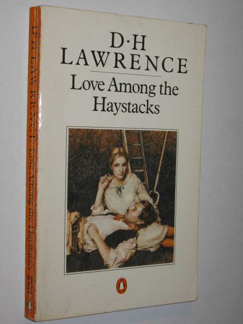 Image for Love Among The Haystacks And Other Stories