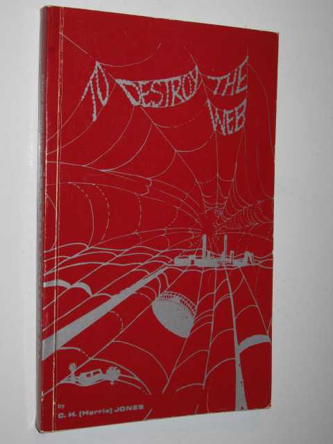 Image for To Destroy the Web