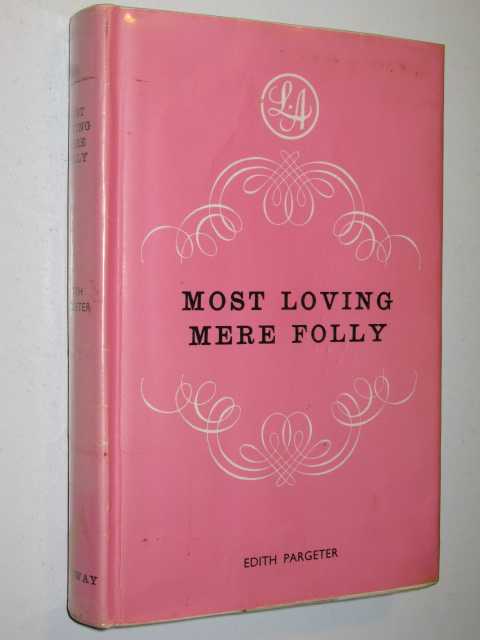 Image for Most Loving Mere Folly