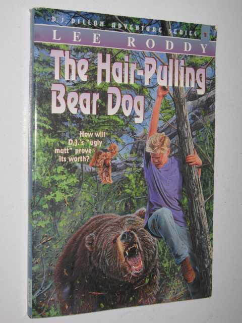 Image for The Hair-Pulling Bear Dog
