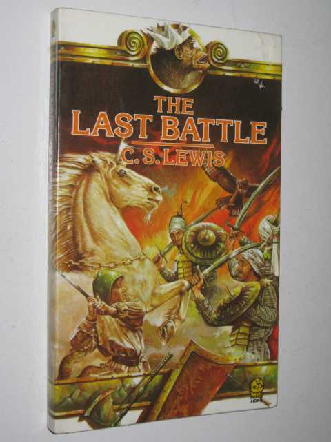 Image for The Last Battle - Chronicles of Narnia Series #7