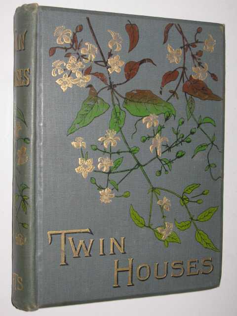 Image for The Twin Houses and Other Tales of Real Life