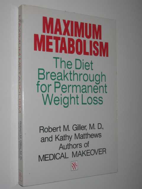 Image for Maximum Metabolism : The Diet Breakthrough for Permanent Weight Loss