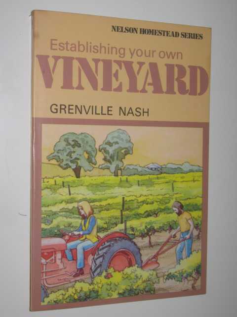 Image for Establishing Your Own Vineyard