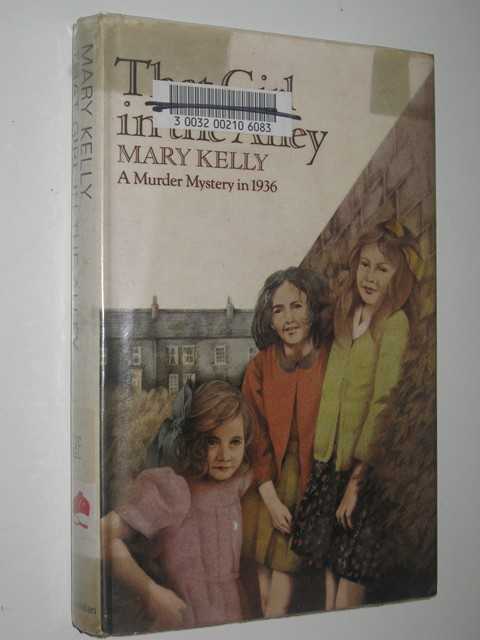 Image for That Girl In The Alley : A Murder Mystery In 1936