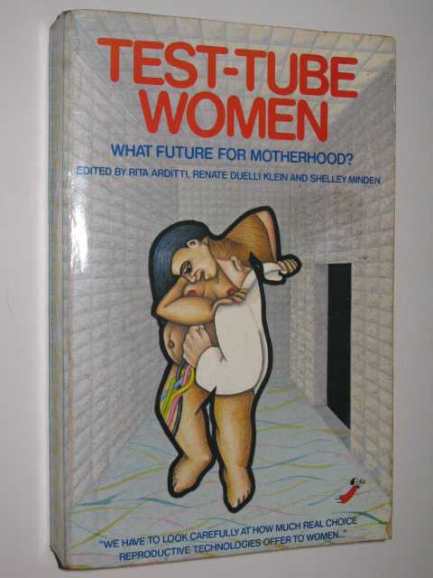 Image for Test-Tube Women : What Future for Motherhood