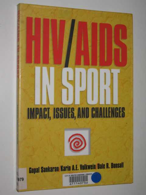 Image for HIV/AIDS In Sport : Impact, Issues & Challenges