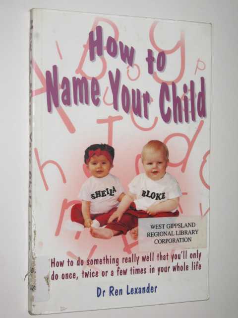 Image for How To Name Your Child