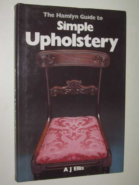 Image for The Hamlyn Guide To simple Upholstery