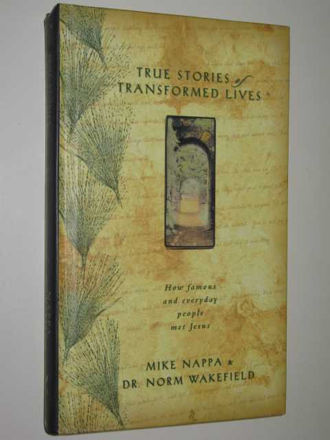 Image for True Stories Of Transformed Lives