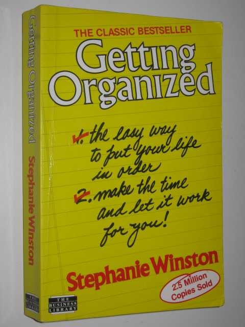 Image for Getting Organized : The Easy Way to Put Your Life in Order