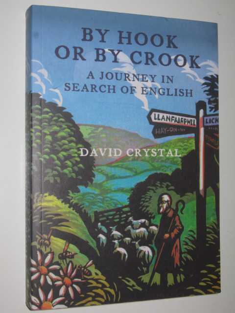 Image for By Hook or By Crook : A Journey in Search of English