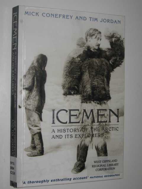 Image for Icemen : A History of the Arctic and it's Explorers