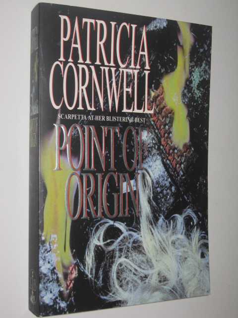 Image for Point Of Origin - Scarpetta Series