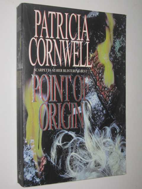 Image for Point Of Origin - Scarpetta Series