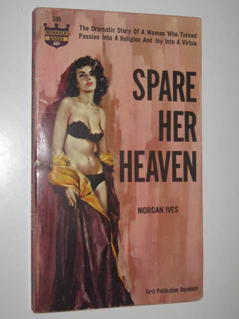Image for Spare Her Heaven