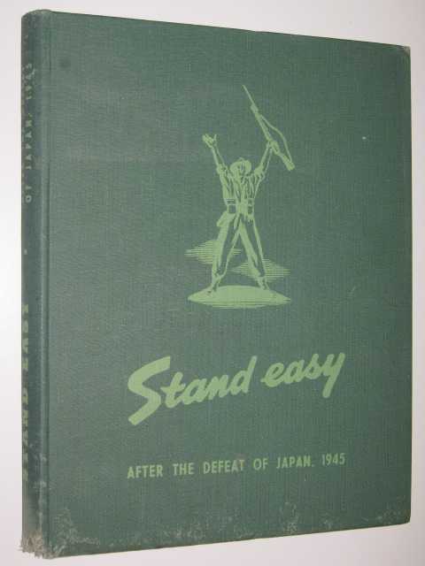 Image for Stand Easy : After the Defeat of Japan, 1945