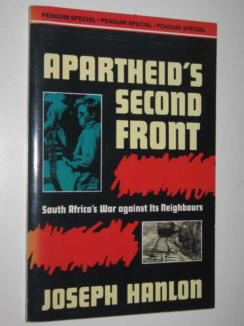 Image for Apartheid's Second Front : South Africa's War Against Its Neighbours