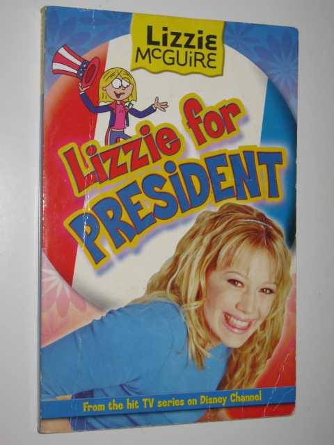 Image for Lizzie for President - Lizzie McGuire Series