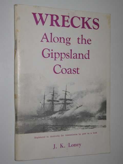 Image for Wrecks Along the Gippsland Coast