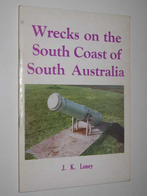 Image for Wrecks on the South Coast of South Australia