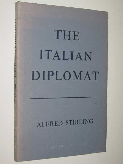 Image for The Italian Diplomat and Italy and Scotland