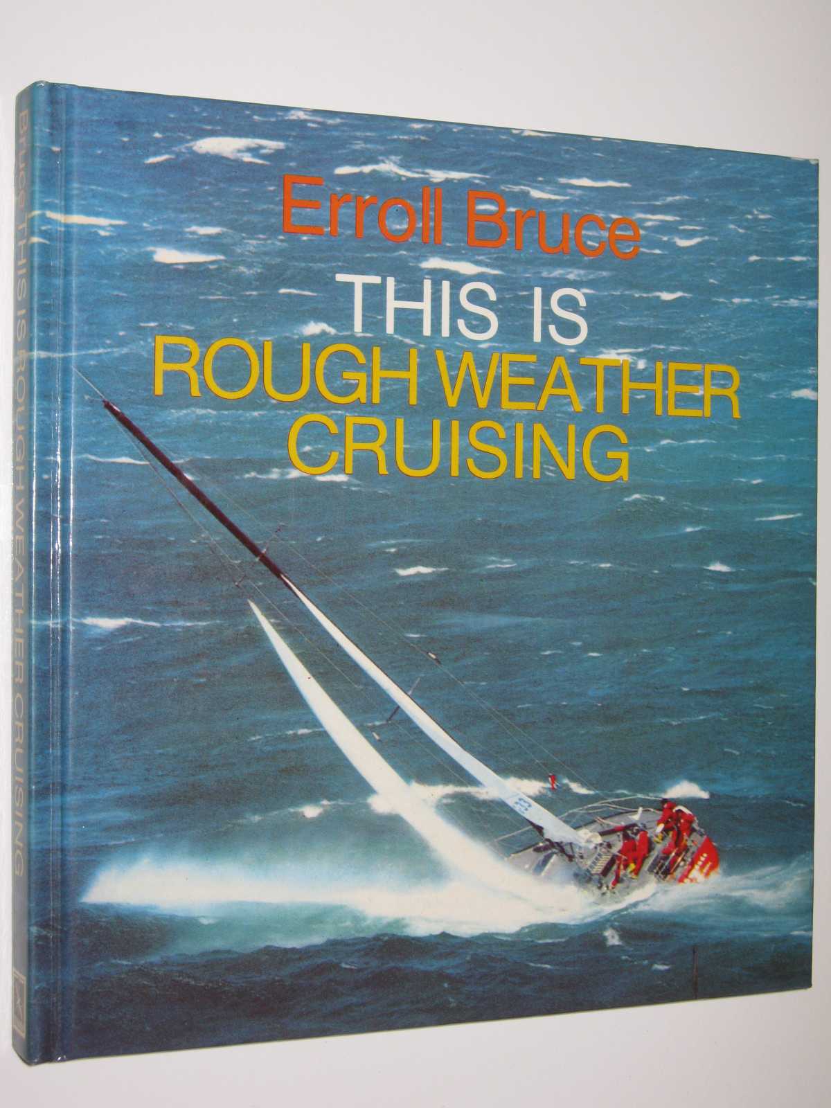 Image for This is Rough Weather Cruising