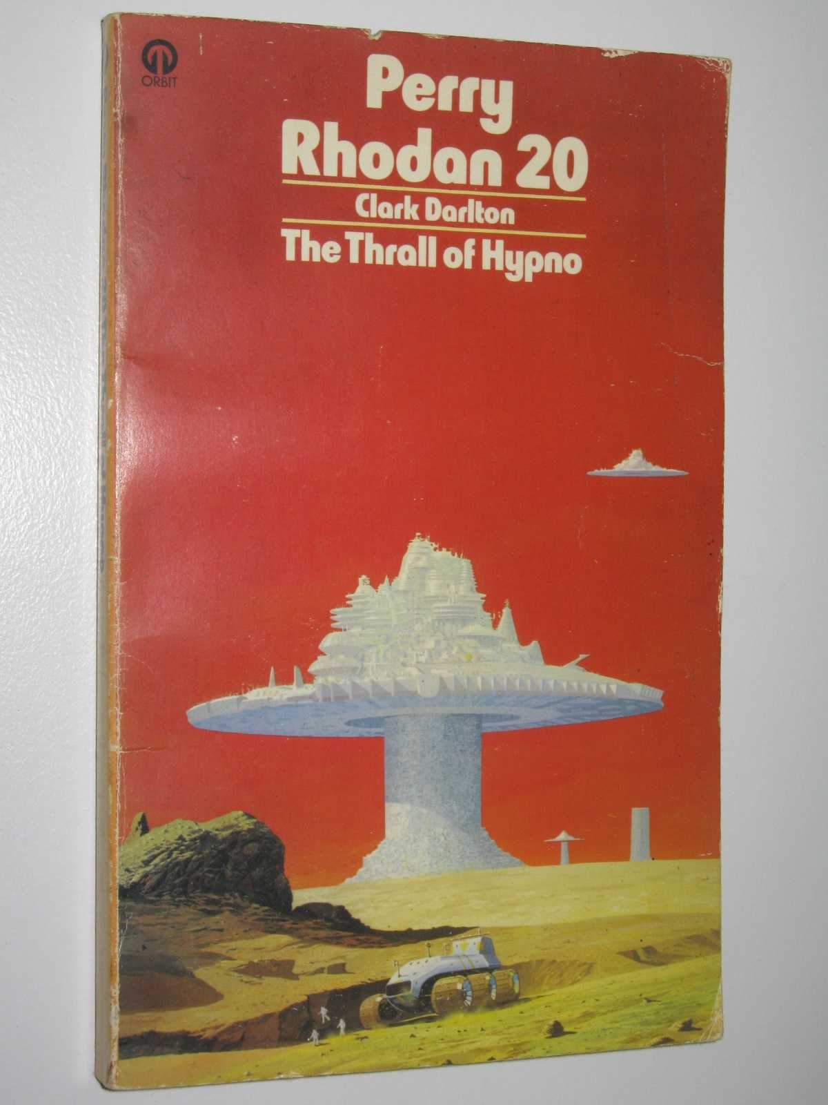 Image for The Thrall of Hypno - Perry Rhodan Series #20