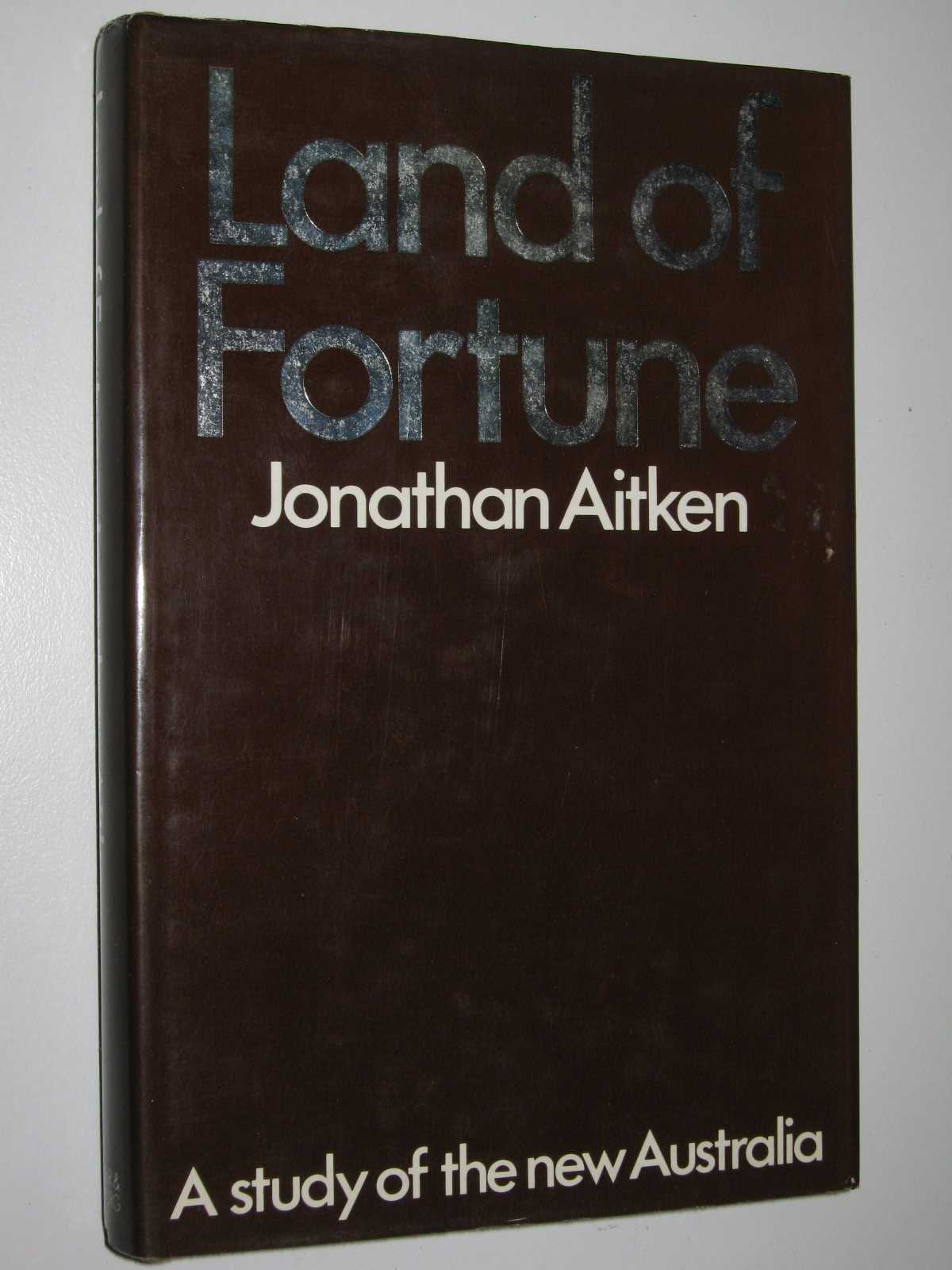 Image for Land of Fortune : A Study of the New Australia