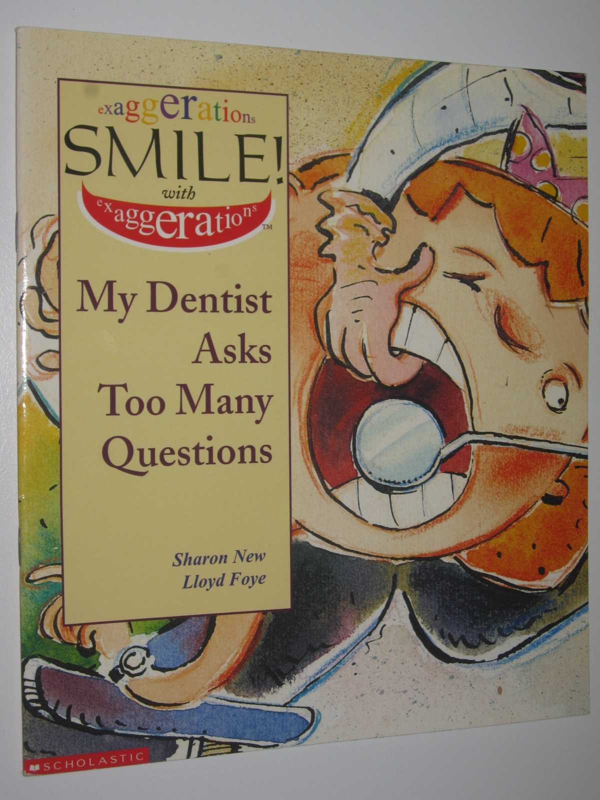 Image for My Dentist Asks Too Many Questions - Exaggerations Set 1 Series #9