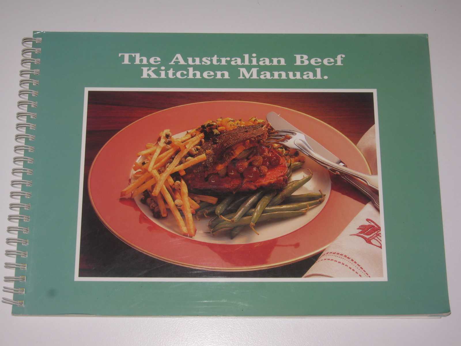 Image for The Australian Beef Kitchen Manual