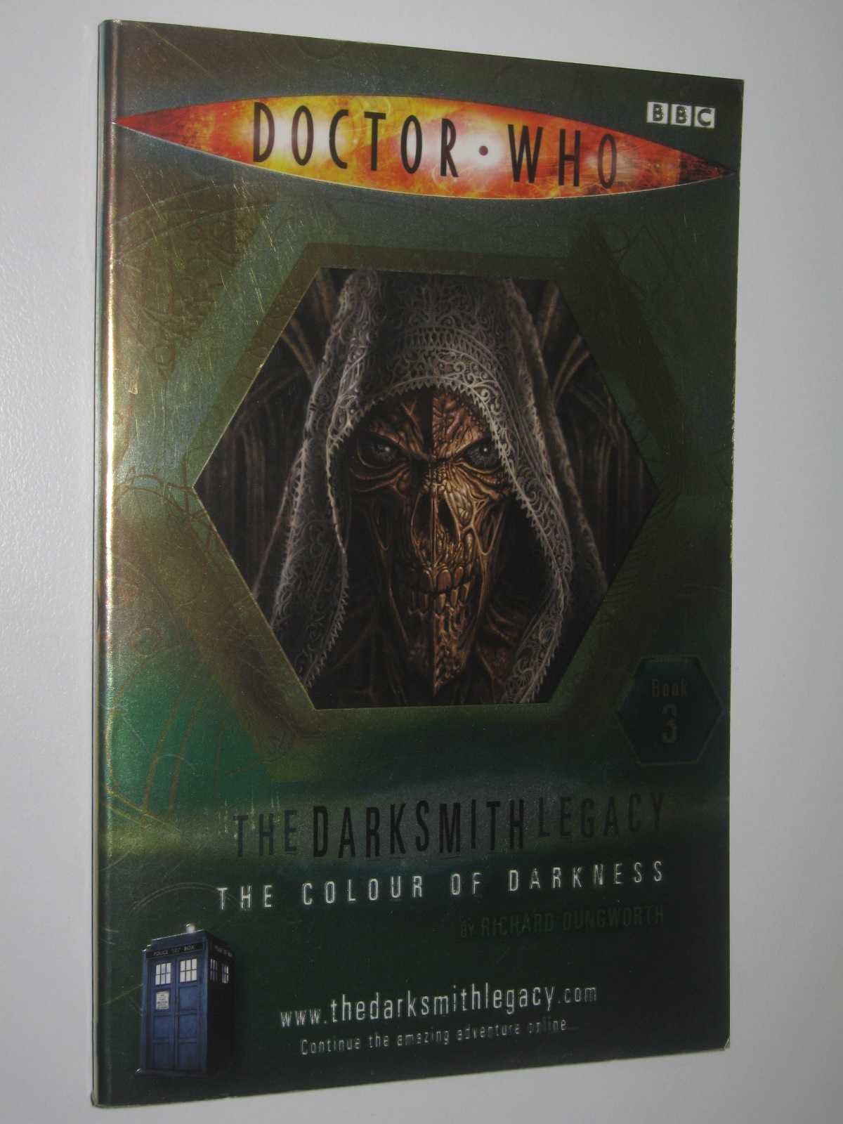 Image for The Colour of Darkness - The Darksmith Legacy (Doctor Who) Series #3
