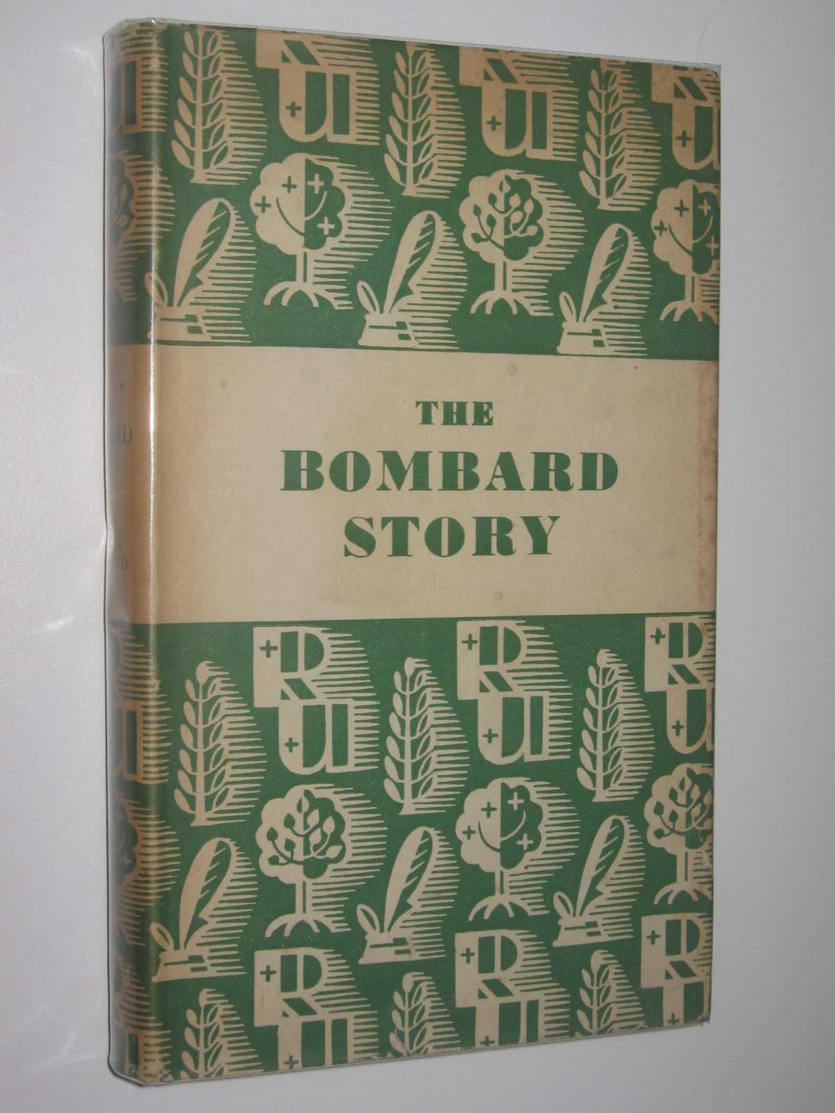 Image for The Bombard Story