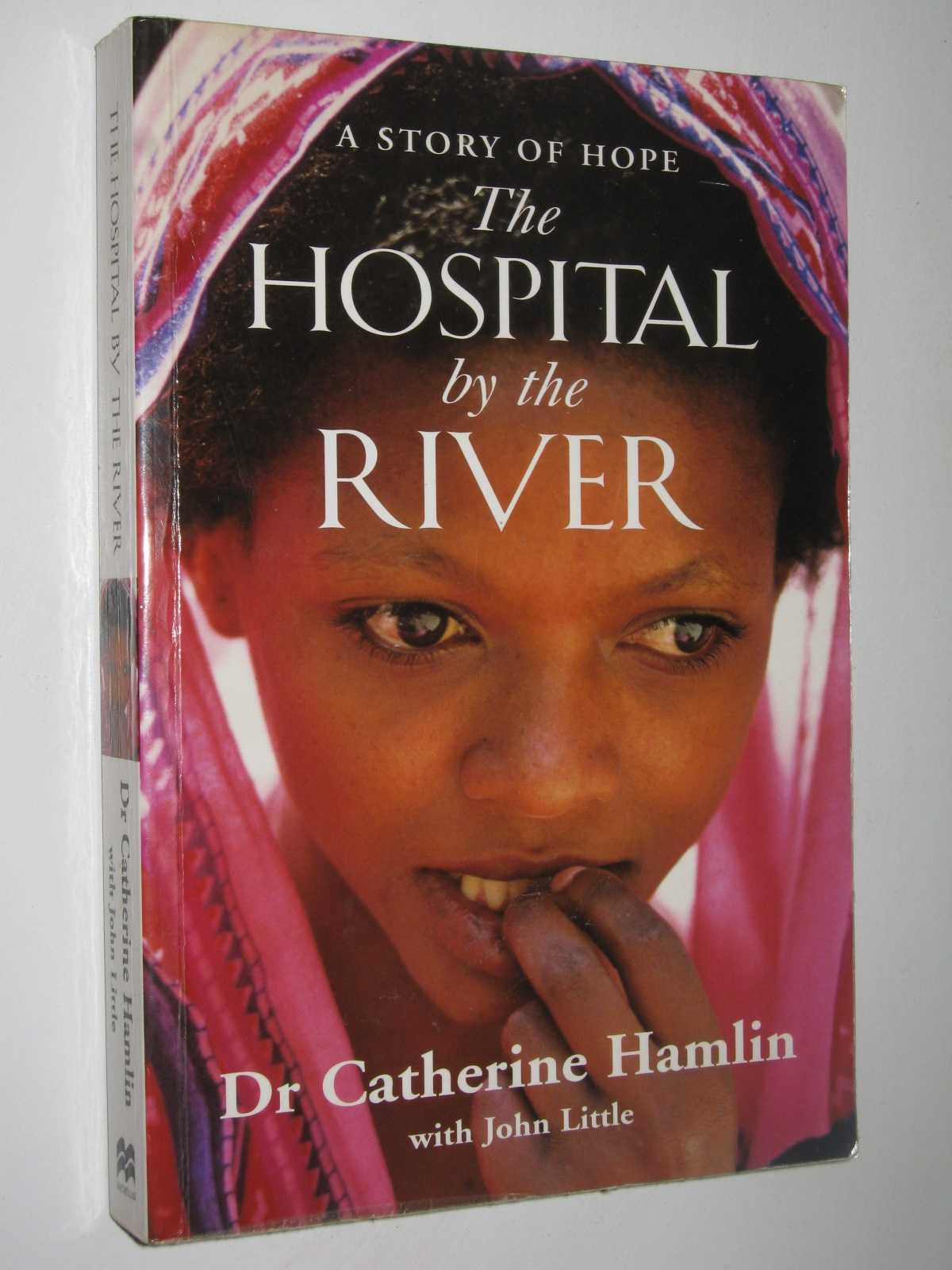 Image for The Hospital by the River : A Story of Hope