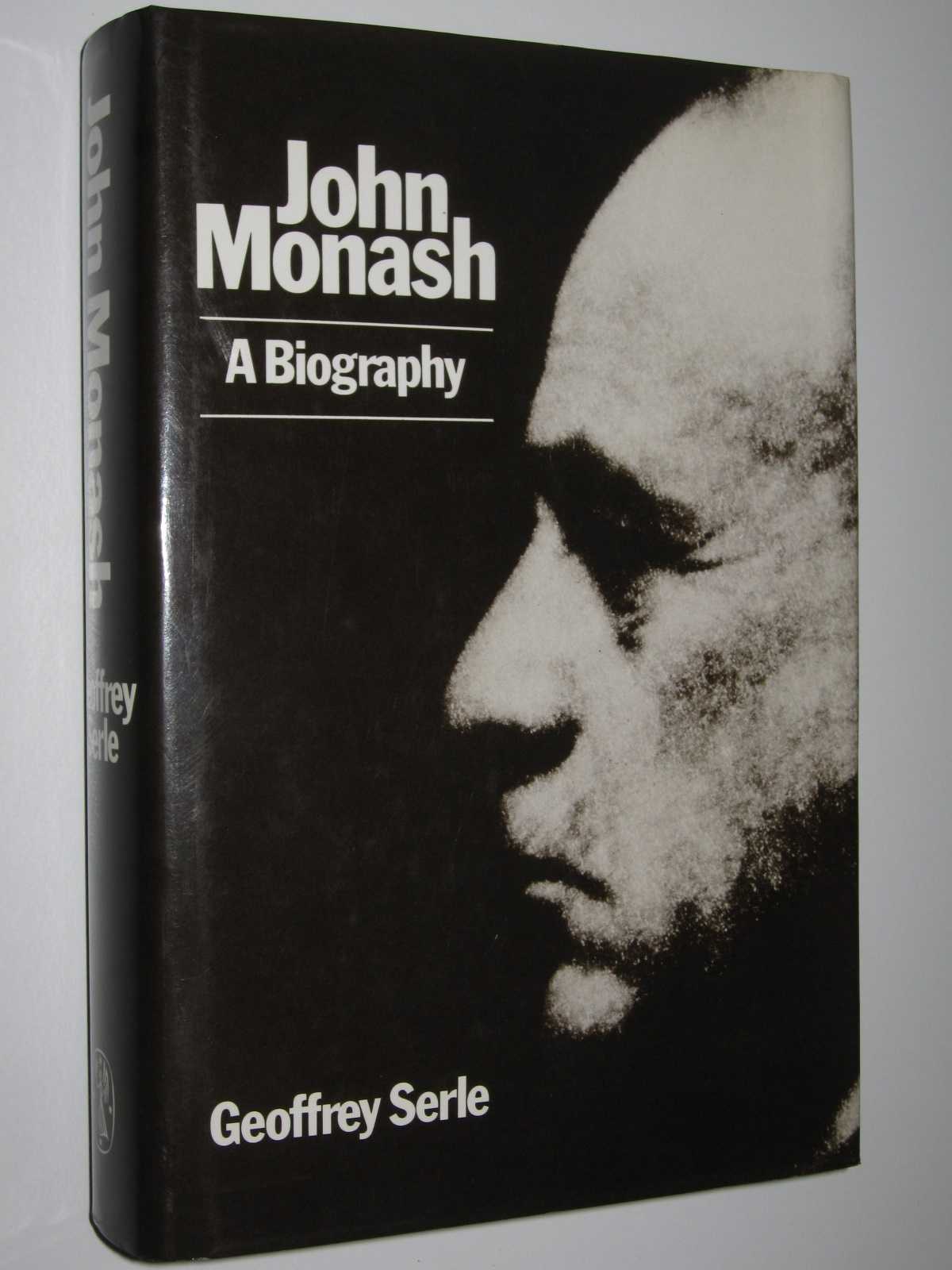 Image for John Monash: A Biography