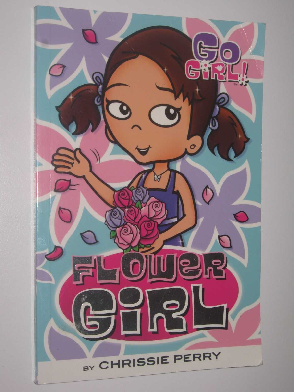 Image for Flower Girl - Go Girl! Series #30