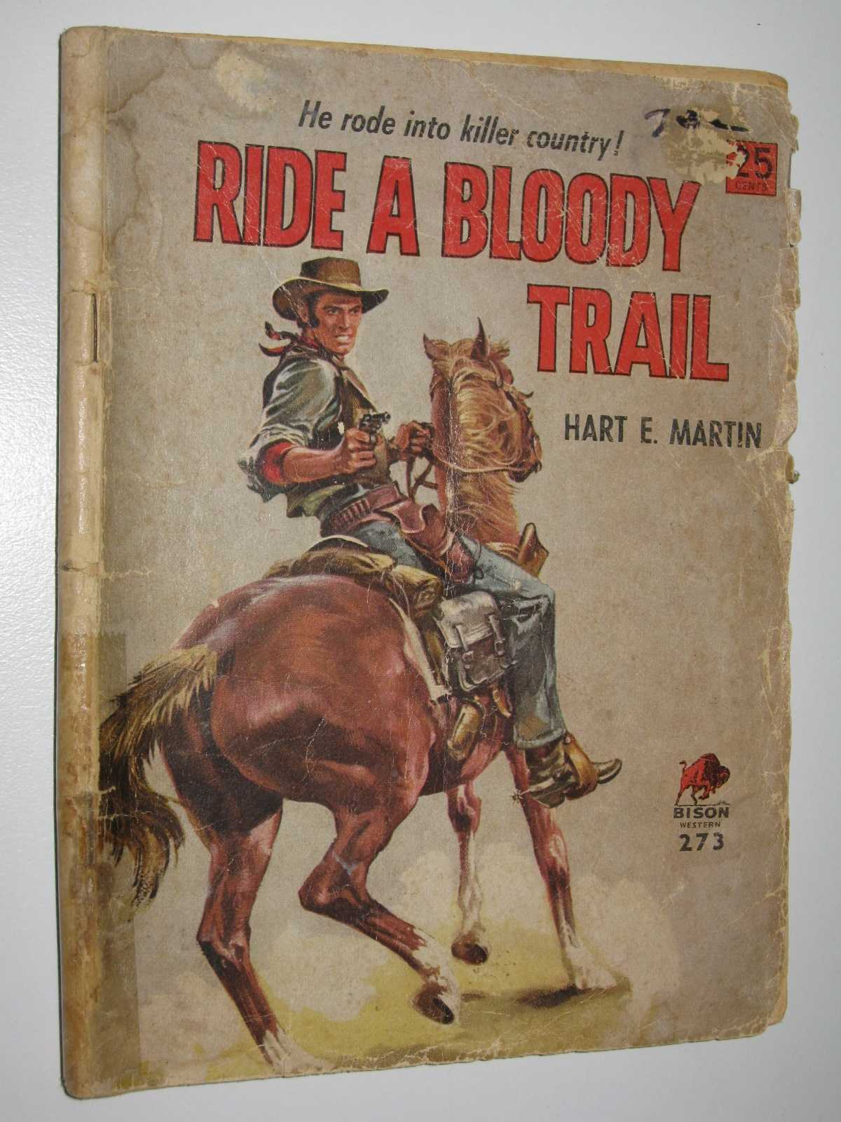 Image for Ride a Bloody Trail - Bison Western Series #273