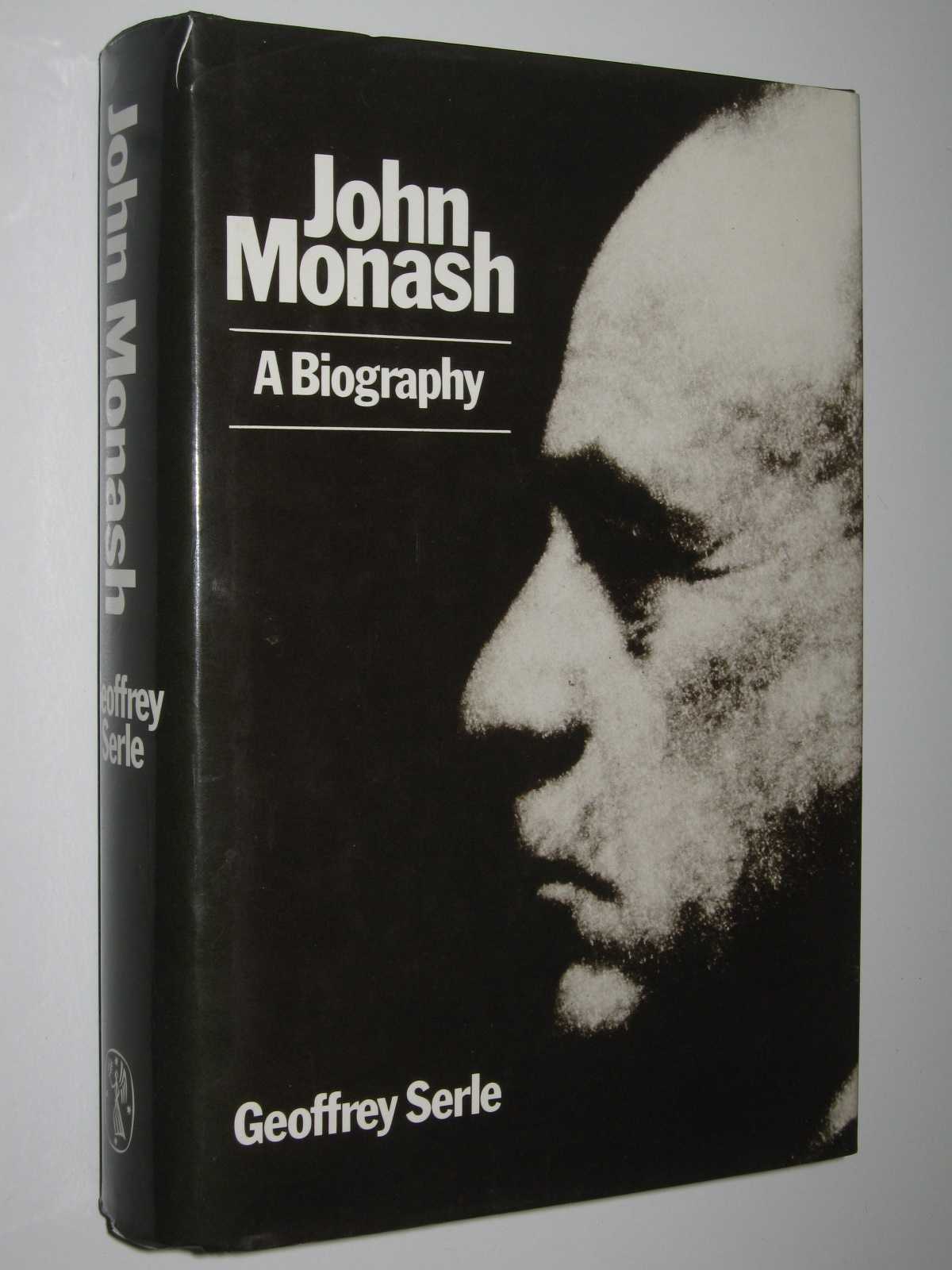 Image for John Monash: A Biography
